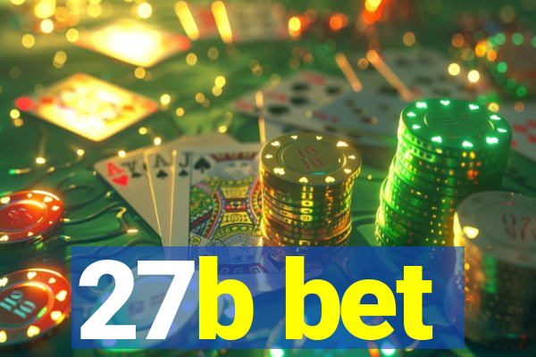 27b bet